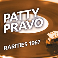 Patty Pravo - Patty Pravo  - Rarities 1967