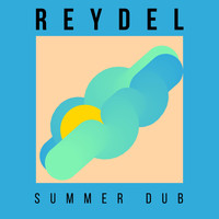 Reydel - Summer Dub