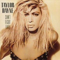 Taylor Dayne - Can't Fight Fate (Expanded Edition)