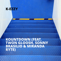 K-Ezzy - Kountdown (feat. Twon Gloosh, Sonny Brasilio & Miranda Ryte)