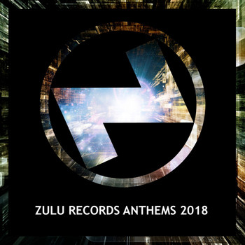 Various Artists - Zulu Records Anthems 2018