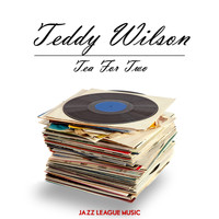 Teddy Wilson - Tea For Two