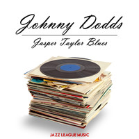 Johnny Dodds - Jasper Taylor Blues