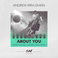 Andrew Krivushkin - About You