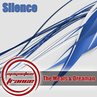 The Meals & Dreaman - Silence