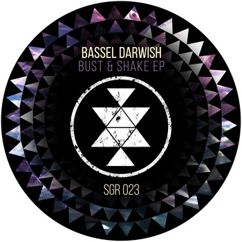 Bassel Darwish - Bust & Shake EP