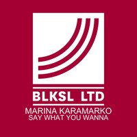 Marina Karamarko - Say What You Wanna