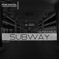 Guray Kilic - Subway