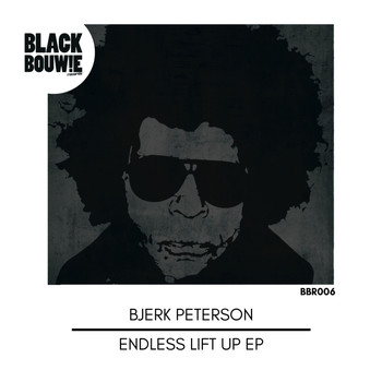 Bjerk Peterson - Endless Lift Up EP