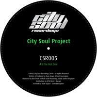 City Soul Project - The Hot One