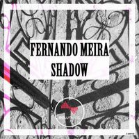 Fernando Meira - Shadow
