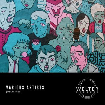 Various Artists - [WELTER020]