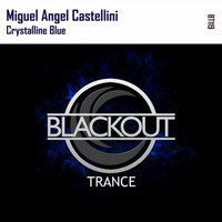 Miguel Angel Castellini - Crystalline Blue