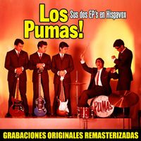 Los Pumas - Sus dos EP's en Hispavox