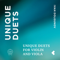 Ivan Dolgunov - Unique Duets for Violin and Viola