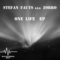 Stefan Faust a.k.a. Zorro - One Life  EP
