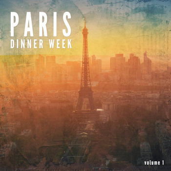 Various Artists - Paris Dinner Week, Vol. 1