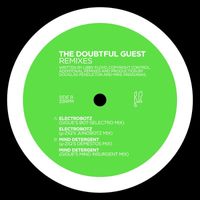 The Doubtful Guest - Electrobotz Remixes