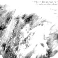 Graziano Graziani - White Resonance (Original Mix)
