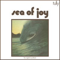 Tully - Sea of Joy