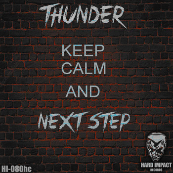 Thunder - Keep Calm and Next Step