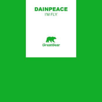 Dainpeace - I'm Fly