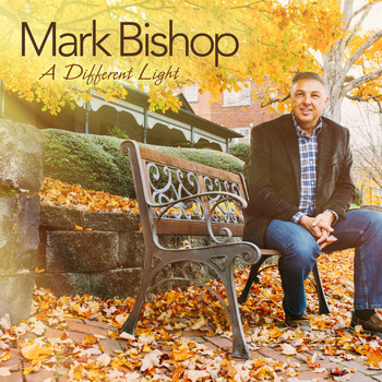 Mark Bishop - A Different Light
