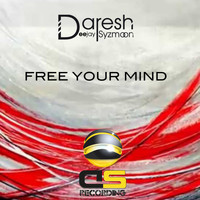 Daresh Syzmoon - Free Your Mind (Extended Mix)