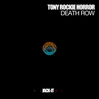 Tony Rockie Horror - Death Row