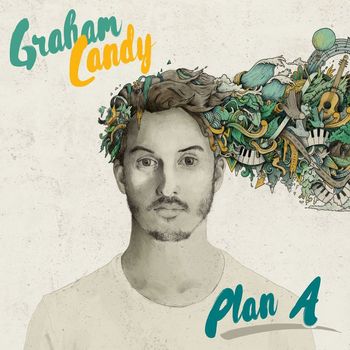 Graham Candy - Plan A (Explicit)