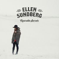 Ellen Sundberg - Cigarette Secrets