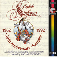 English Sinfonia - 30th Anniversary 1962 - 1992