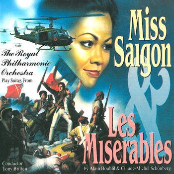 Royal Philharmonic Orchestra - The Royal Philharmonic Play Suites From  'Les Miserables & Miss Saigon