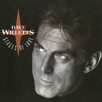 Dave Willetts - Stages Of Love