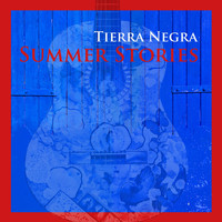 Tierra Negra - Summer Stories