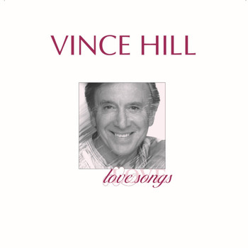 Vince Hill - Love Songs