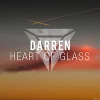 Darren - Heart of Glass