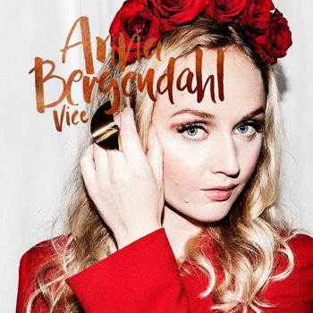 Anna Bergendahl - Vice