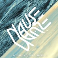 Nause - Aqualung (feat. Miss Li)