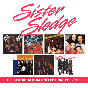 Sister Sledge - The Studio Album Collection: 1975 - 1985