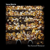 Vena Morris - The Farewell Weekend