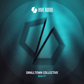 Smalltown Collective - Aran EP