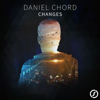 Daniel Chord - Changes
