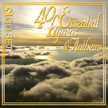 Various Artists - Essential Hymns & Anthems