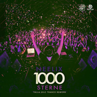Neelix - 1000 Sterne (Talla 2XLC Trance Rework)