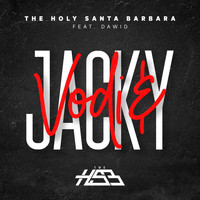 The Holy Santa Barbara feat. Dawid - Vodi & Jacky