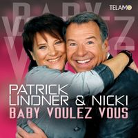 Patrick Lindner & Nicki - Baby voulez vous