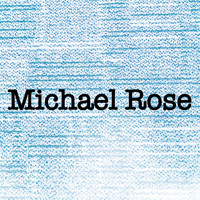 Michael Rose - Nothing to Lose
