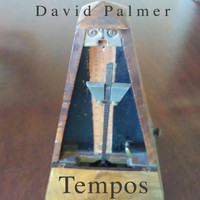 David Palmer - Tempos