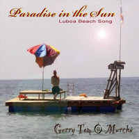Gerry Tom Ó Murchú - Paradise in the Sun